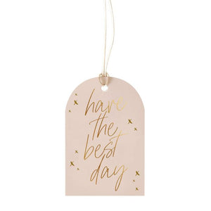 Have The Best Day Gift Tag